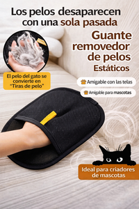 Staticpet® - GUANTE QUITA PELUSA🐾